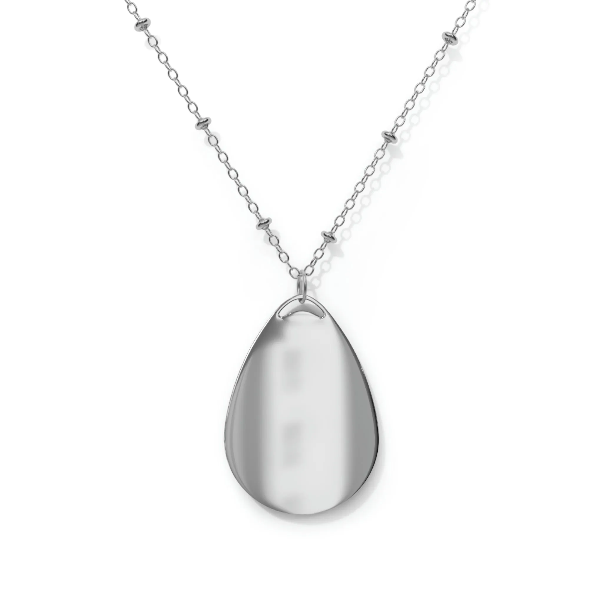 day you deserve Oval Necklace